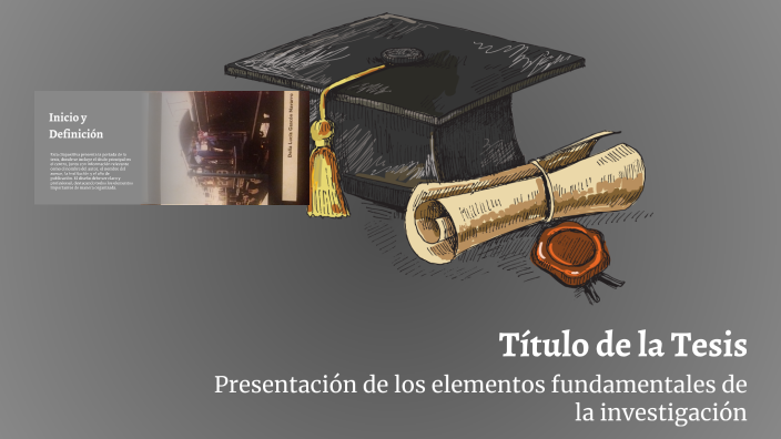 Título de la Tesis by Danitza Rodriguez on Prezi