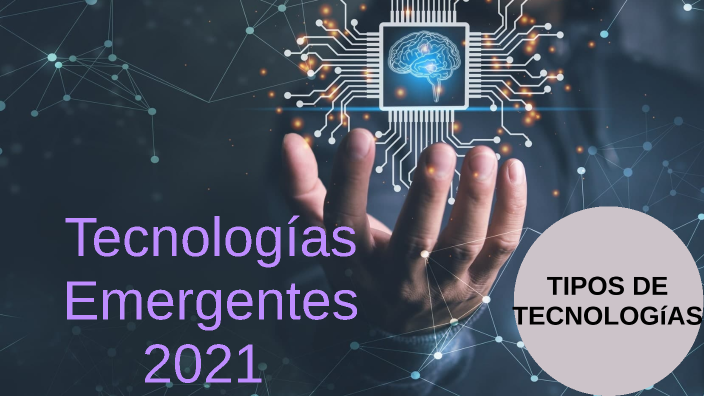 Las 10 Tecnologias Emergentes By 05-OD-HU-JAQUELIN ARACELY NUÑEZ ...