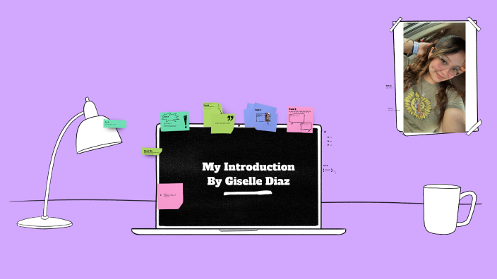 My Introduction By Giselle Diaz by giselle diaz on Prezi