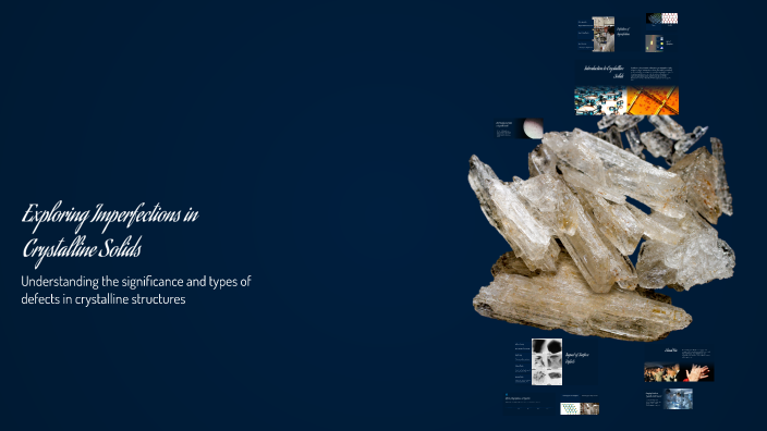 Exploring Imperfections in Crystalline Solids by Youssef Sameh on Prezi