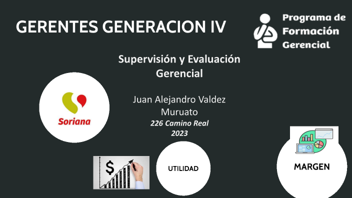 INDICADORES SORIANA By Alex Valdez On Prezi