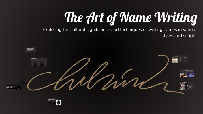The Art of Name Writing by Aya Taha on Prezi