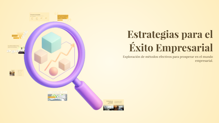 Estrategias para el Éxito Empresarial by Eric Parra Garcia on Prezi