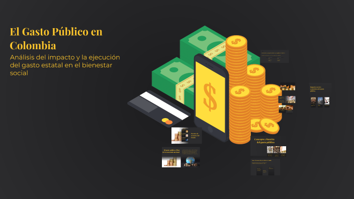 El Gasto Público en Colombia by Susan Vega on Prezi