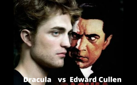 Dracula vs. Edward Cullen by Alexandra Matlock