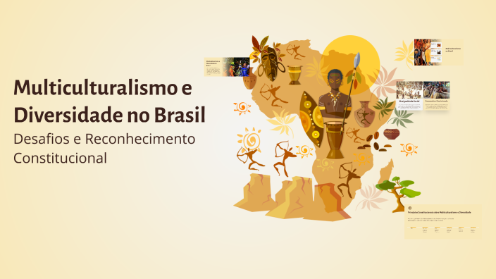 Multiculturalismo e Diversidade no Brasil by Maria Eduarda Reis on Prezi
