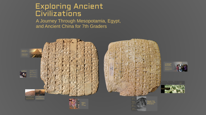 Exploring Ancient Civilizations by Sadia Quader on Prezi