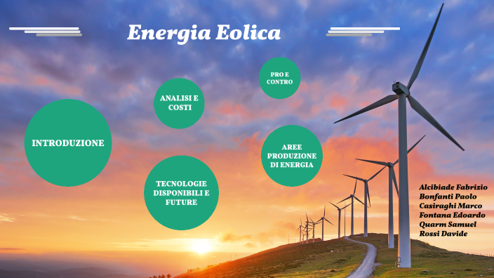 Energia Eolica by Paolo Bonfanti on Prezi