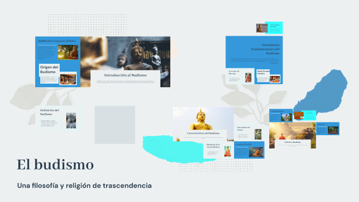 El budismo by Esteban Fernández on Prezi