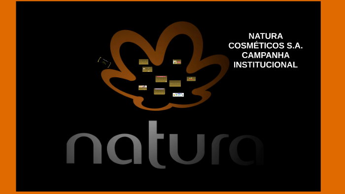 Natura Campanha institucional by Natalia paula on Prezi Next