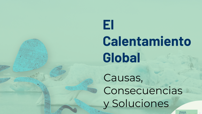 El Calentamiento Global by Anyi Paulino on Prezi