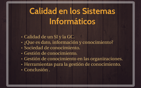 Calidad en los Sistemas Informaticos by Ezequiel Leonardelli Mella on Prezi