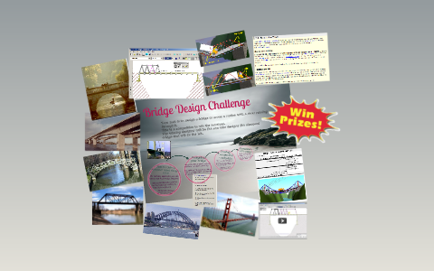 Bridge Design Challenge by Graham Hastings on Prezi