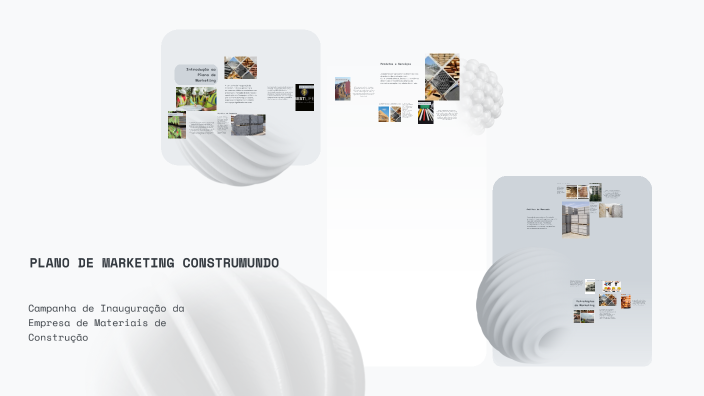 PLANO DE MARKETING CONSTRUMUNDO by Guilherme Silveira on Prezi