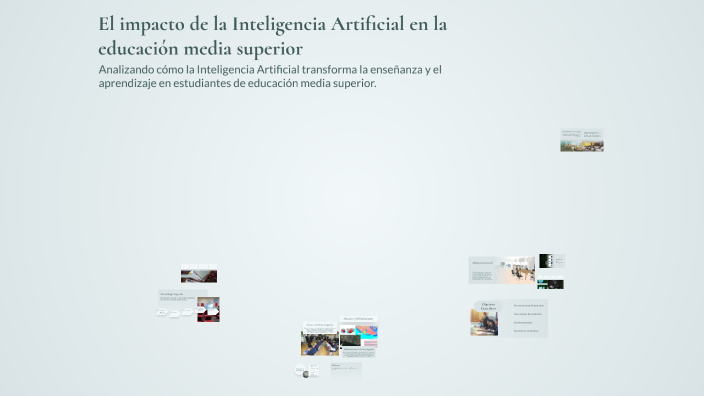 El impacto de la Inteligencia Artificial en la educación media superior ...