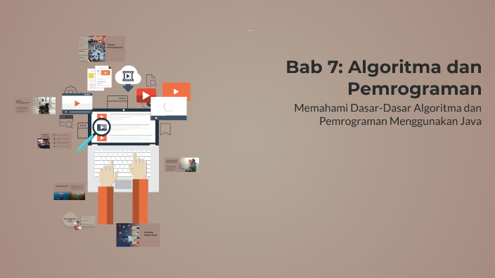 Bab 7: Algoritma dan Pemrograman by RIFKI PRAMOENDHITO PUTRA on Prezi