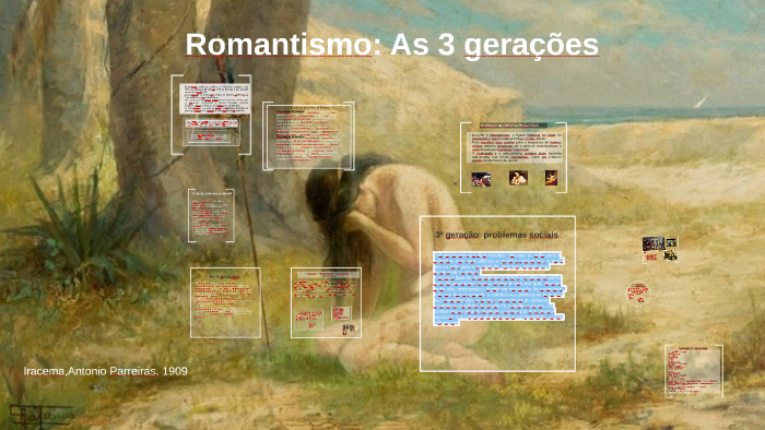 Romantismo: As 3 gerações by Susana Terao on Prezi