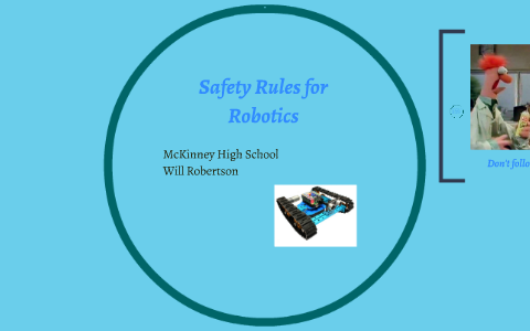 Safety Rules for Robotics by Will Robertson on Prezi