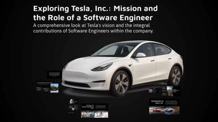 Exploring Tesla, Inc.: Mission and the Role of a Software Engineer by a ...