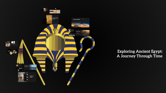 Exploring Ancient Egypt: A Journey Through Time by amin elkaissi on Prezi