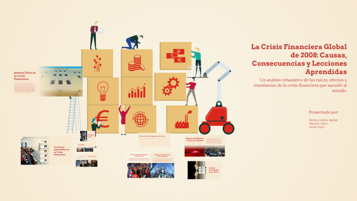 La Crisis Financiera Global de 2008: Causas, Consecuencias y Lecciones ...