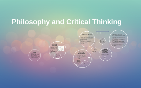 why we study philosophy and critical thinking