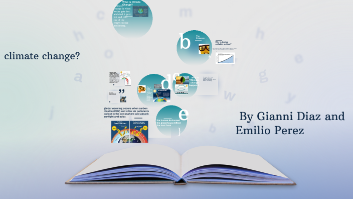 The history of climate change by Gianni Diaz on Prezi