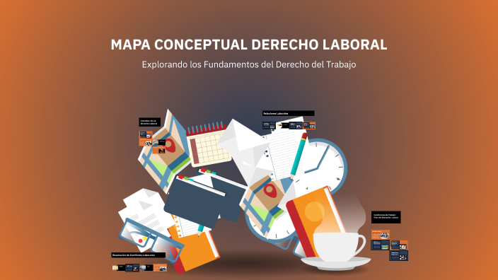 MAPA CONCEPTUAL DERECHO LABORAL by nicolas jordan sosa on Prezi