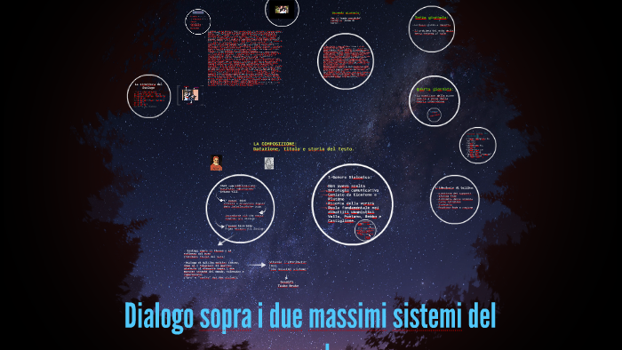 Dialogo sopra i due massimi sistemi del mondo by chiara turci on Prezi