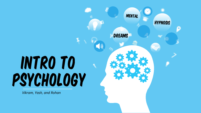 Introduction to Psychology by Vikram Ramesh on Prezi