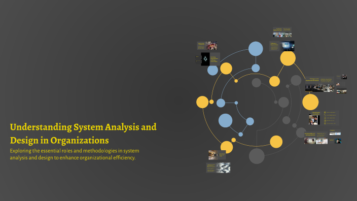 Understanding System Analysis and Design in Organizations by sujana ...
