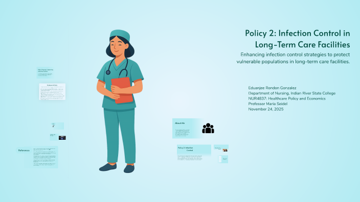 Policy 2: Infection Control in Long-Term Care Facilities by Eduanjee R ...