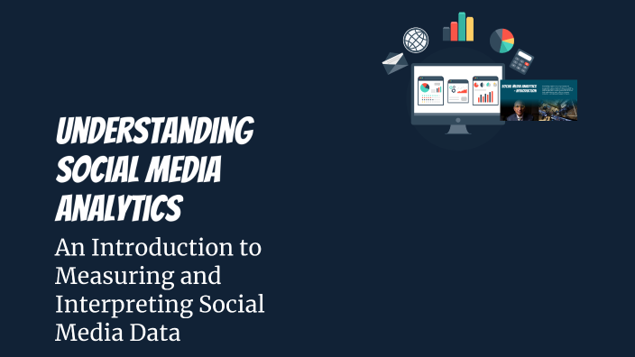 Understanding Social Media Analytics by Rishikesh Bhagate on Prezi