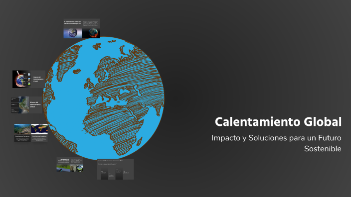 Calentamiento Global by Laura Sofía Vásquez Zapata on Prezi