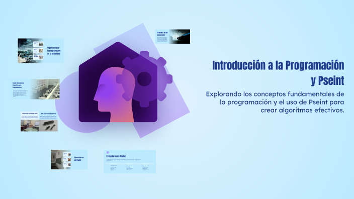 Introducción a la Programación y Pseint by Dioris CA on Prezi