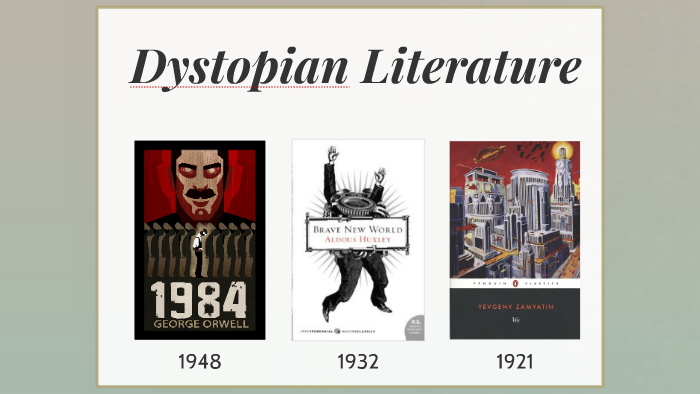 Dystopian Literature by Jacob Kelly on Prezi