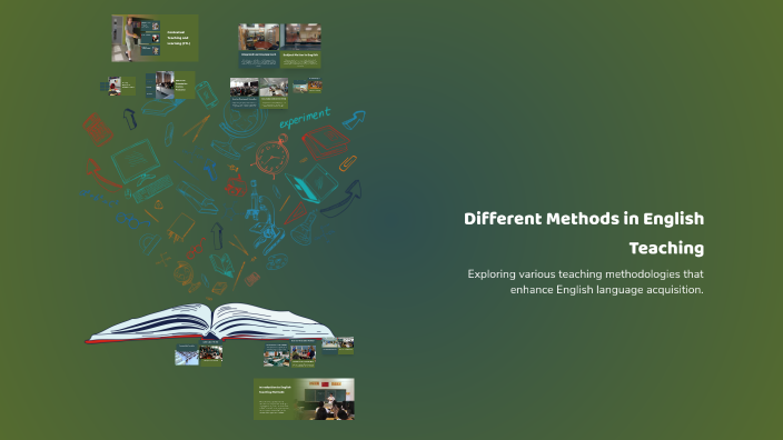 Different Methods in English Teaching by Dario Scarnatto on Prezi
