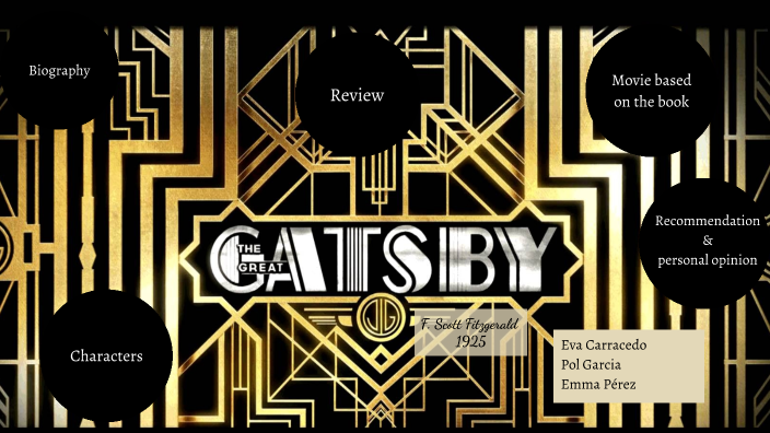 The Great Gatsby by Emma Pérez Molina on Prezi