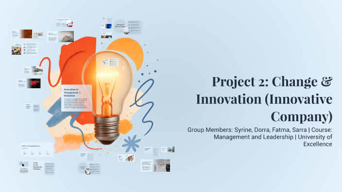 Project 2: Change & Innovation (Innovative Company) by Tasnim Abrougui ...
