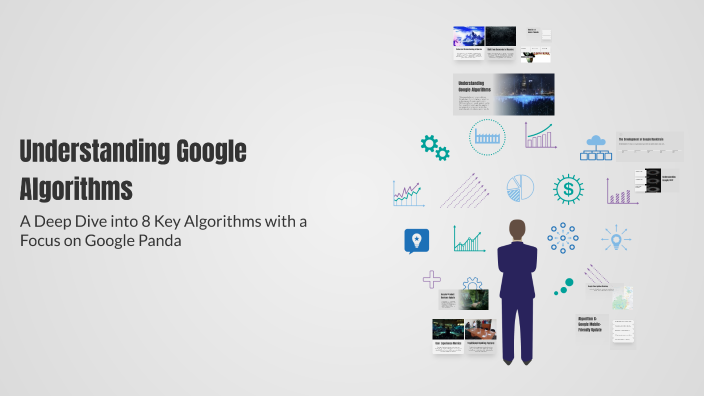 Understanding Google Algorithms by Abdul Hadi on Prezi
