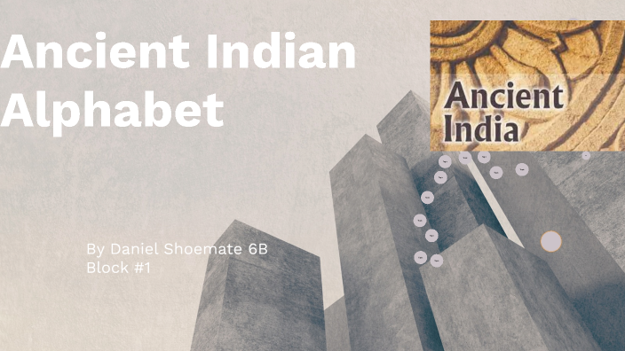 Ancient indian Alphabet by Daniel Shoemate