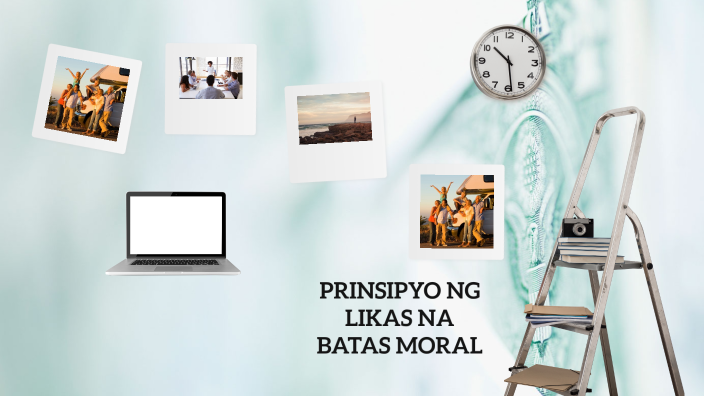 Prinsipyo ng Likas na Batas Moral by camille luis on Prezi