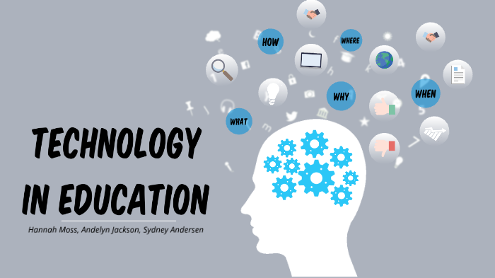 Technology in Education by Hannah Moss on Prezi