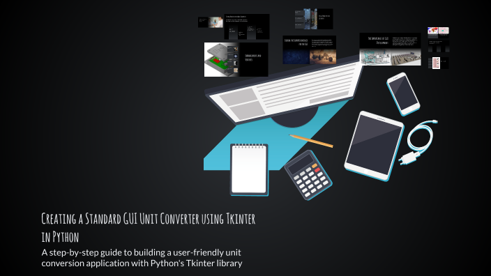 Creating a Standard GUI Unit Converter using Tkinter in Python by ...