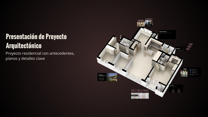 Presentación de Proyecto Arquitectónico by fernanda chavez on Prezi