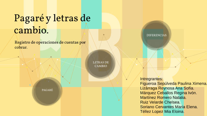 pagare y letra de cambio by regina marquez on Prezi