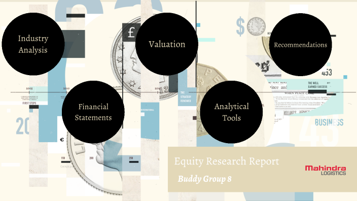 Mahindra Logistics Equity Research Reort by Siddharth Choudhary on Prezi