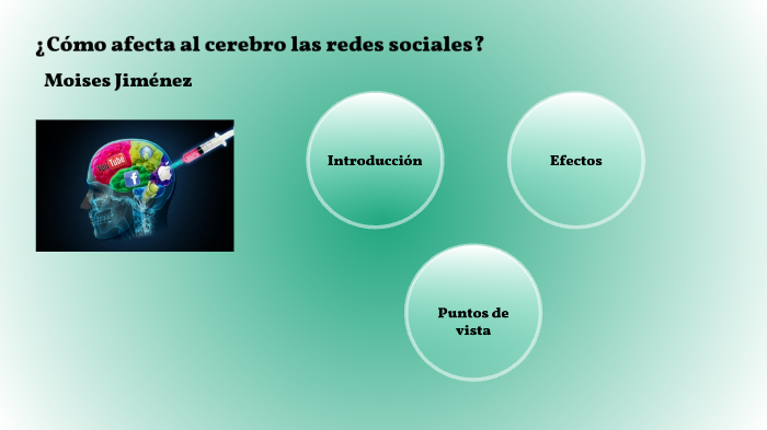 ¿Cómo Afecta Las Redes Sociales A Nuestro Cerebro? By Pedro Jimenez On ...