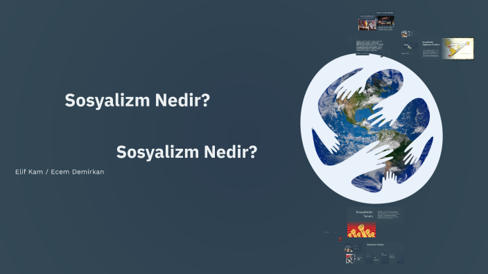 Sosyalizm Nedir? by Elif Kam on Prezi