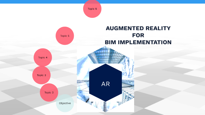 AUGMENTED REALITY FOR BIM IMPLEMENTATION By Magnus Chika Oshilim